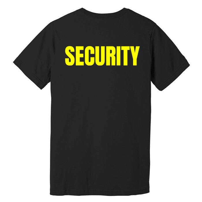 Security Front And Back Print Staff Event Uniform Bouncer Front & Back Premium T-Shirt