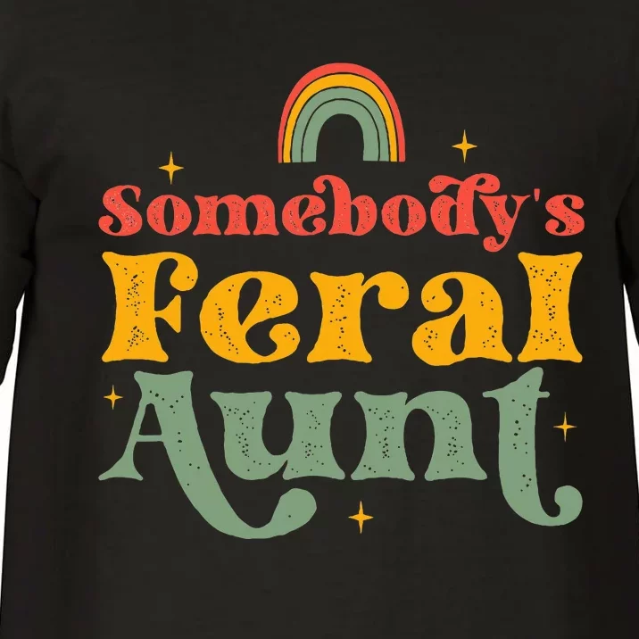 Somebody's Feral Aunt Comfort Colors T-Shirt