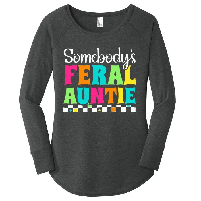 Somebody's Feral Aunt Mothers Day Colorful Auntie Women's Perfect Tri Tunic Long Sleeve Shirt