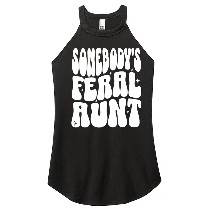 SomebodyS Feral Aunt Women’s Perfect Tri Rocker Tank