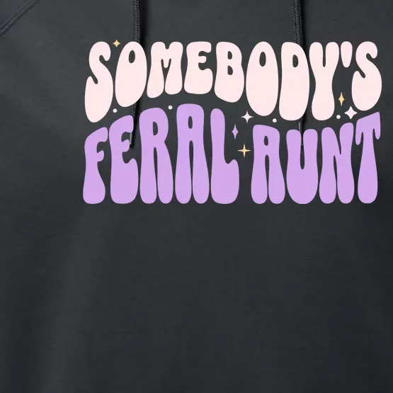 SomebodyS Feral Aunt Performance Fleece Hoodie