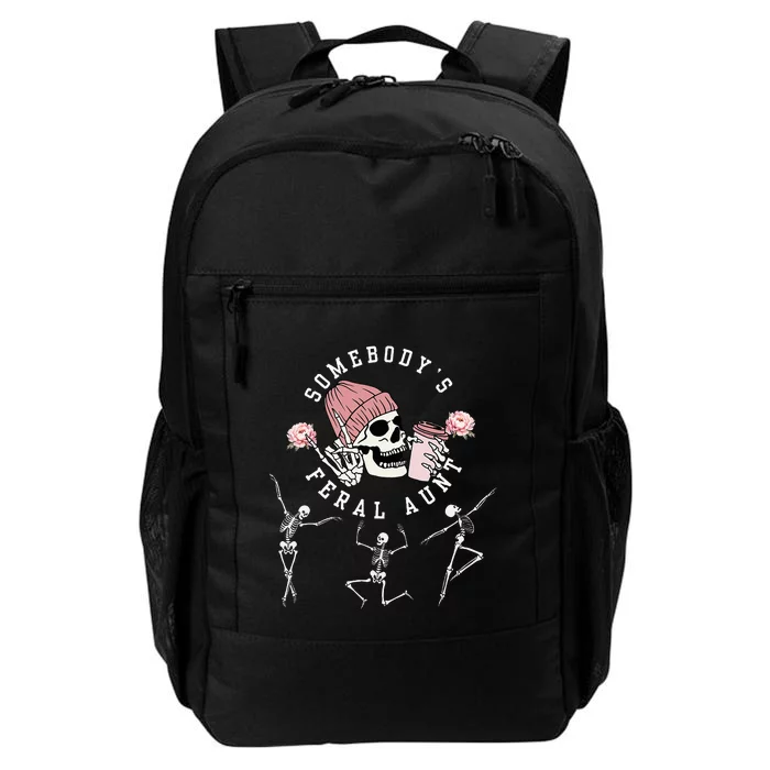 SomebodyS Feral Aunt Aunt Halloween Skeleton Daily Commute Backpack