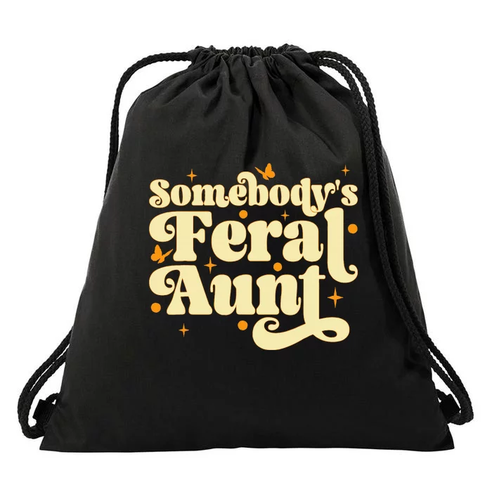 Somebody's Feral Aunt Funny aunt Drawstring Bag