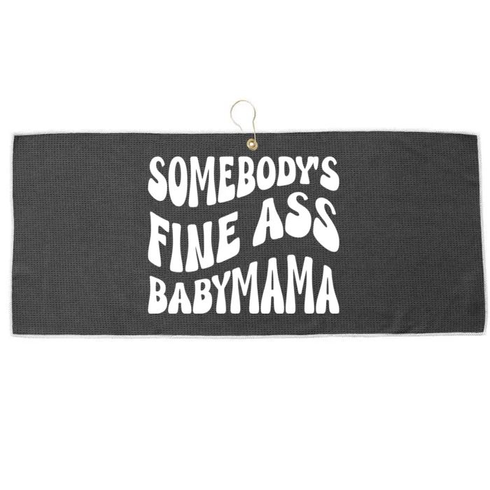 Somebodys Fine Ass Baby Mama Cute Large Microfiber Waffle Golf Towel