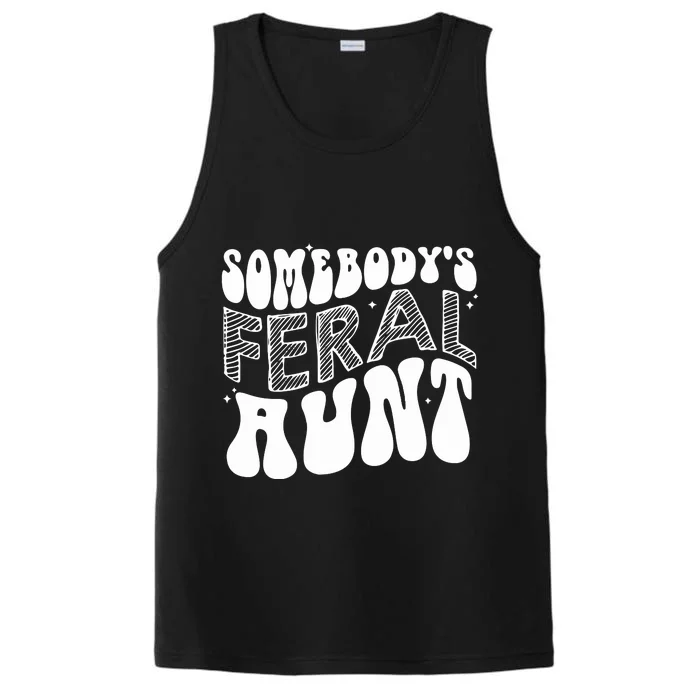 Somebodys Feral Aunt Cool Aunt Performance Tank