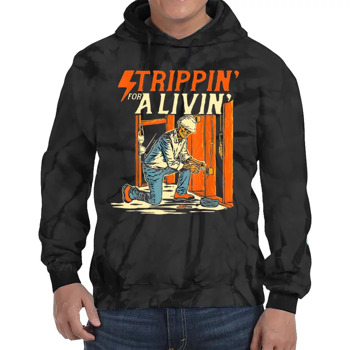 Stripping For A Living Electrician Work Electrical Worker Tie Dye Hoodie