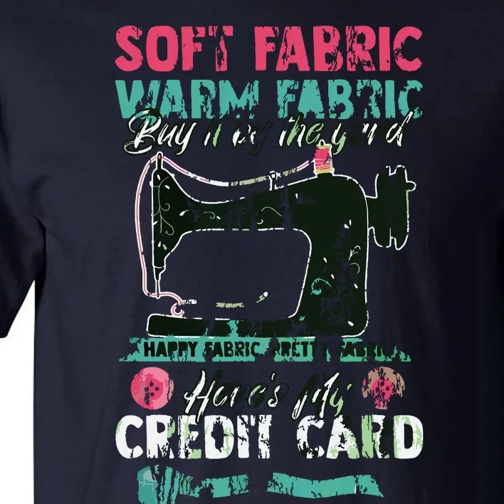 Soft Fabric By The Yard Sewing Machine Quilting Themed Gift Tall T-Shirt