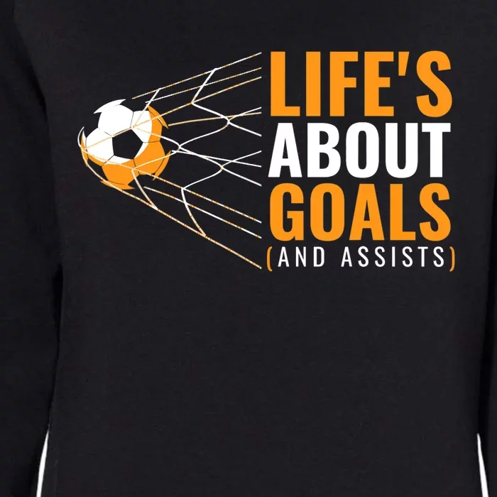 Soccer For Boys | 'Life's About Goals' | Boys Soccer Womens California Wash Sweatshirt