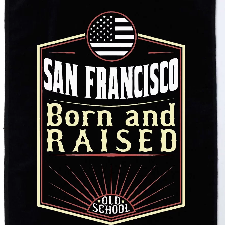 San Francisco Born And Raised Gift Usa City Platinum Collection Golf Towel