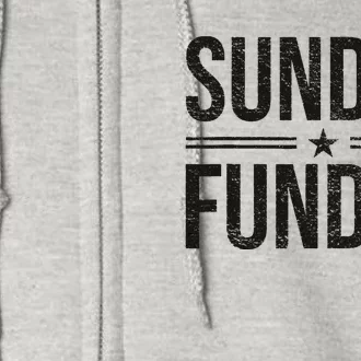 SUNDAY FUNDAY BRUNCH FOOTBALL SPORTS BBQ CHURCH Full Zip Hoodie