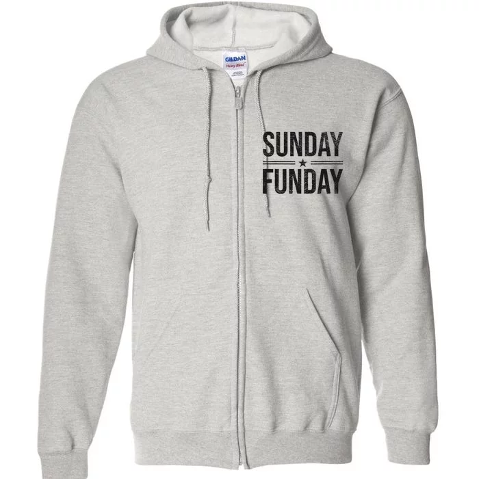 SUNDAY FUNDAY BRUNCH FOOTBALL SPORTS BBQ CHURCH Full Zip Hoodie