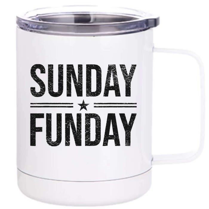 SUNDAY FUNDAY BRUNCH FOOTBALL SPORTS BBQ CHURCH Front & Back 12oz Stainless Steel Tumbler Cup