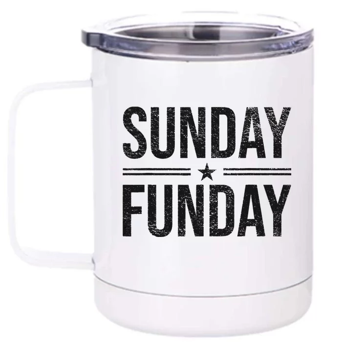 SUNDAY FUNDAY BRUNCH FOOTBALL SPORTS BBQ CHURCH Front & Back 12oz Stainless Steel Tumbler Cup