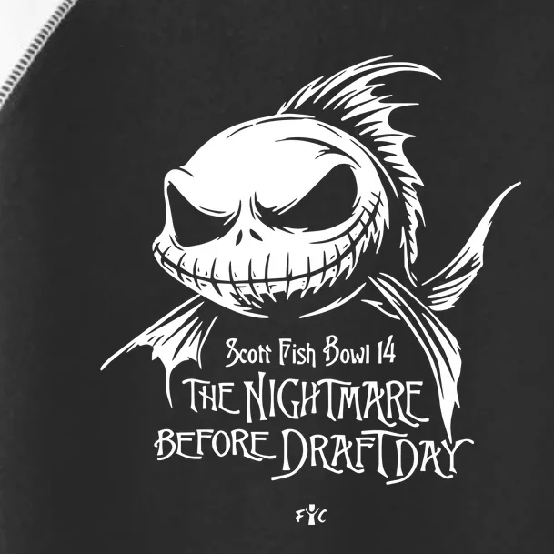 Scott Fish Bowl 14 The Nightmare Before Draftday Toddler Fine Jersey T-Shirt