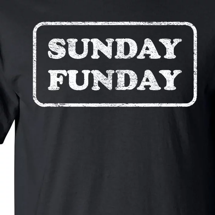 SUNDAY FUNDAY BRUNCH FOOTBALL SPORTS BBQ Tall T-Shirt