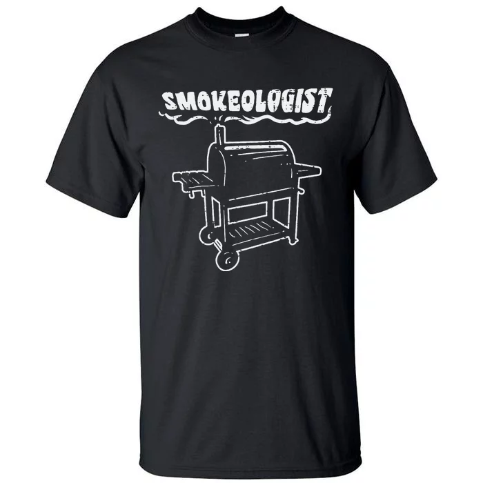 Smokeologist Funny Bbq Barbecue Grill Pitdad Tall T-Shirt