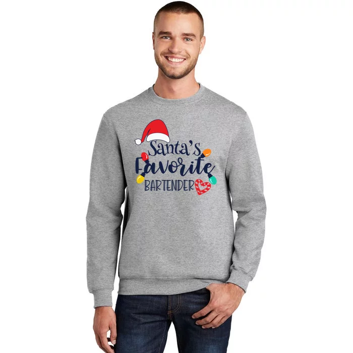 Santa's Favorite Bartender Christmas Funny Xmas Gift Tall Sweatshirt