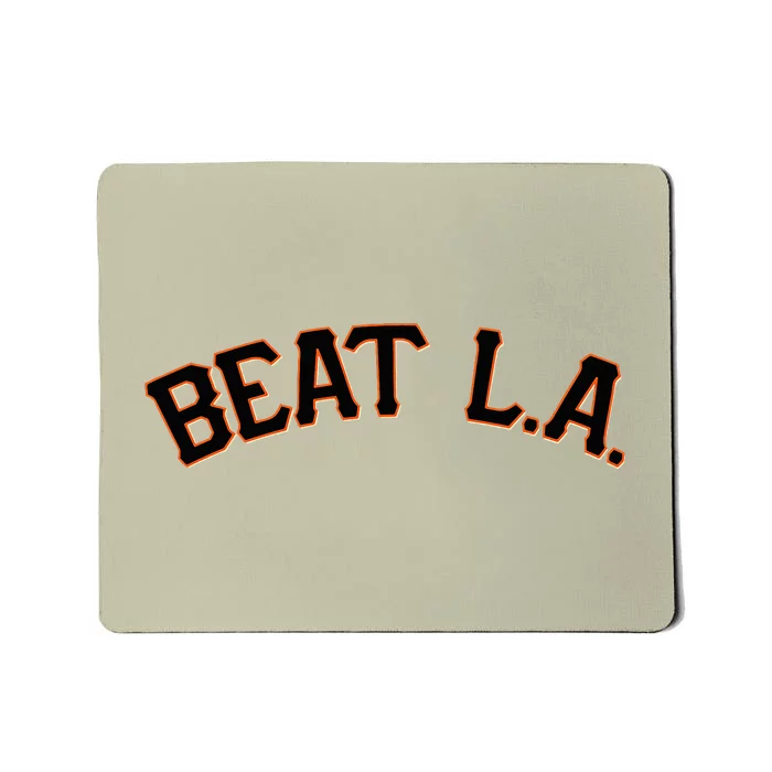 San Francisco Beat L.A. Mousepad