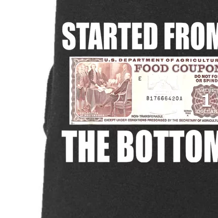 Started From Bottom Food Stamp Coupon Funny Meme Doggie 3-End Fleece Hoodie