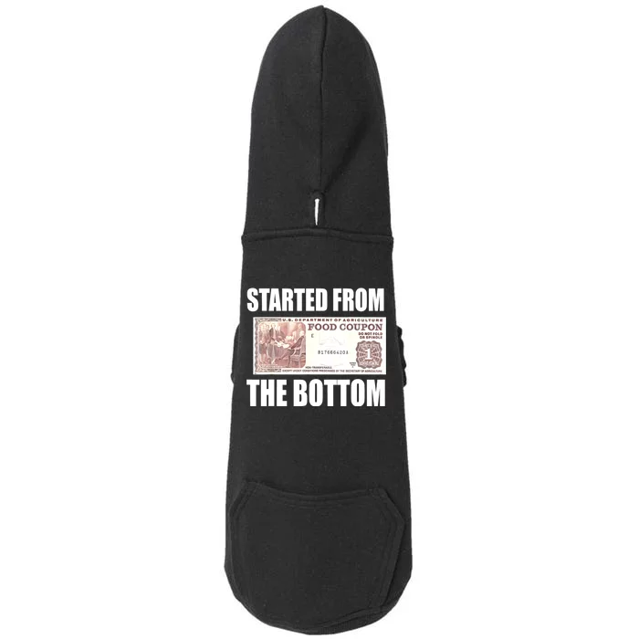 Started From Bottom Food Stamp Coupon Funny Meme Doggie 3-End Fleece Hoodie