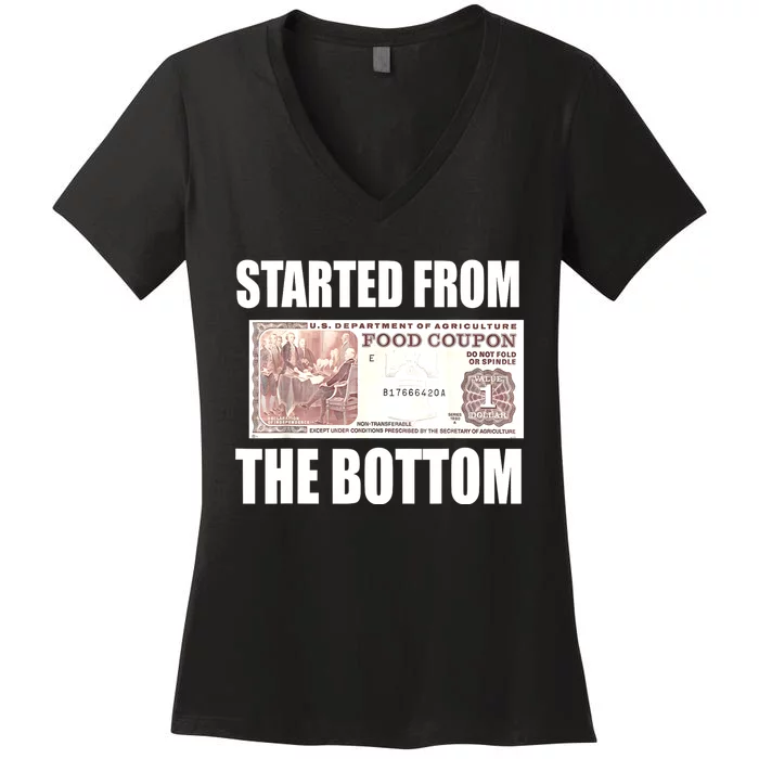 Started From Bottom Food Stamp Coupon Funny Meme Women's V-Neck T-Shirt