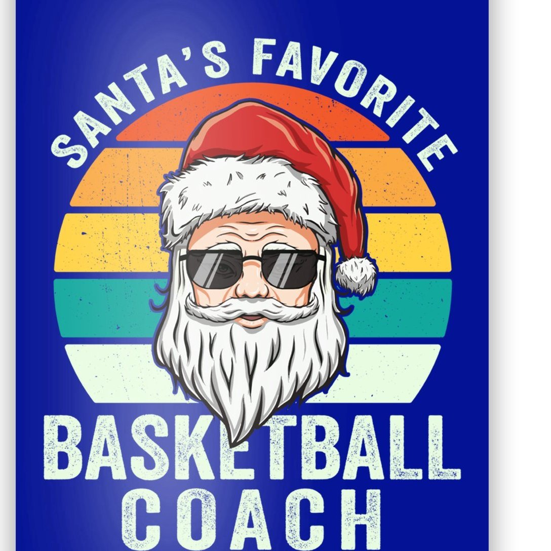 Santa's Favorite Basketball Coach Funny Christmas Basketball Gift Poster
