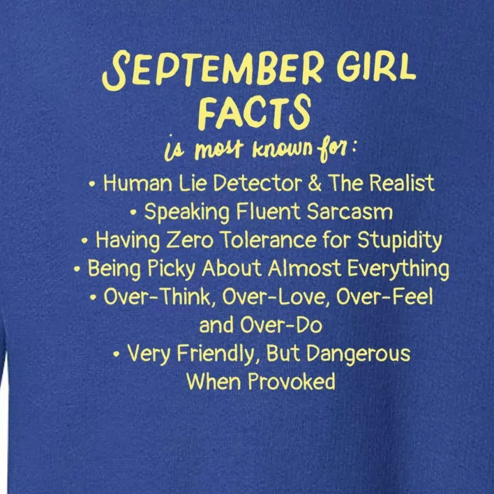 September Facts Birthday Funny Gift Born In September Virgo Gift Toddler Sweatshirt