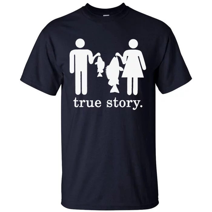 Small Fish Big Fish True Story Fishing Girl Boy Tall T-Shirt