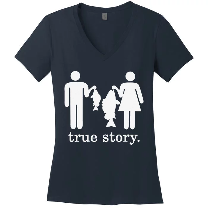 Small Fish Big Fish True Story Fishing Girl Boy Women's V-Neck T-Shirt