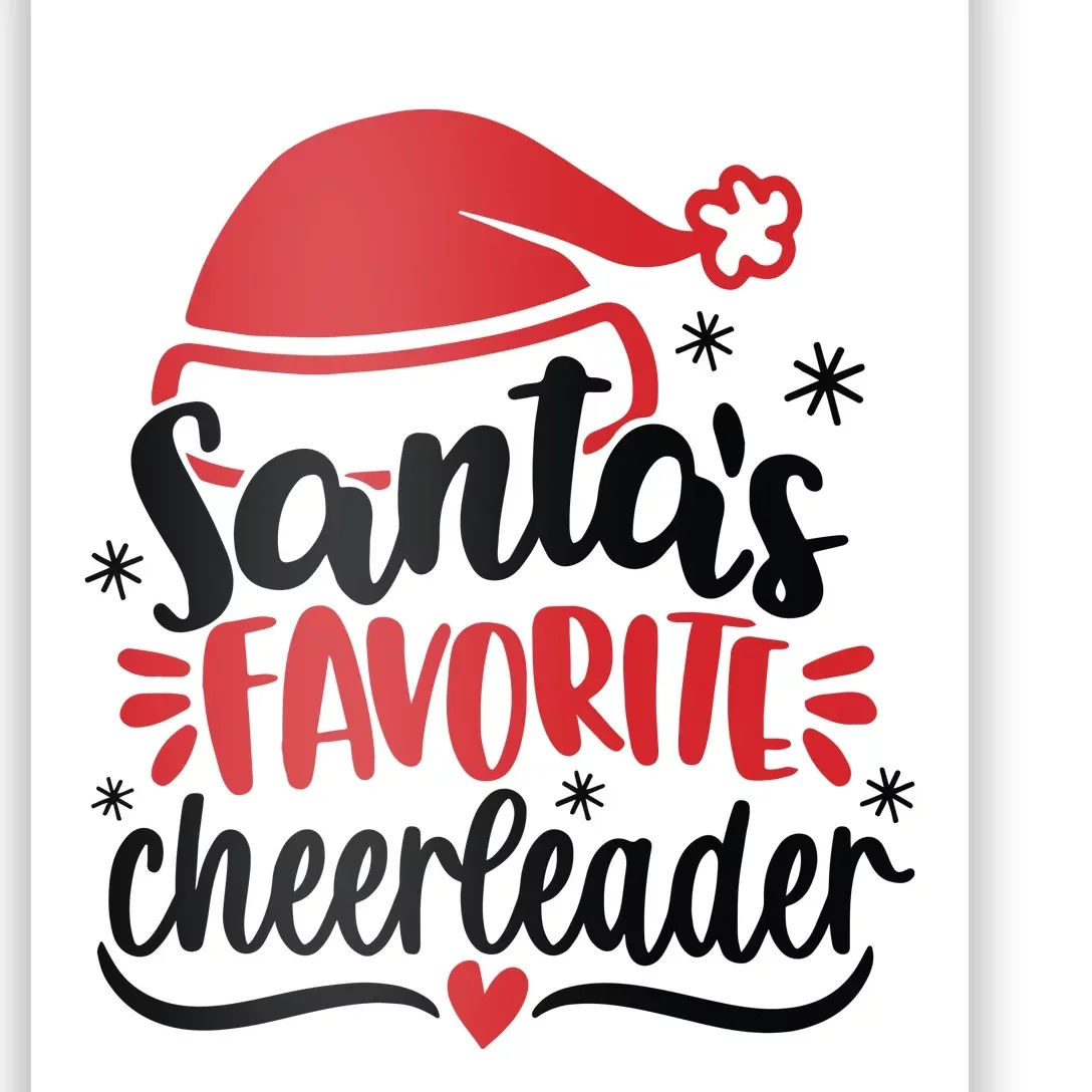 Santas Favorite Cheerleader Christmas Cheerleader Poster