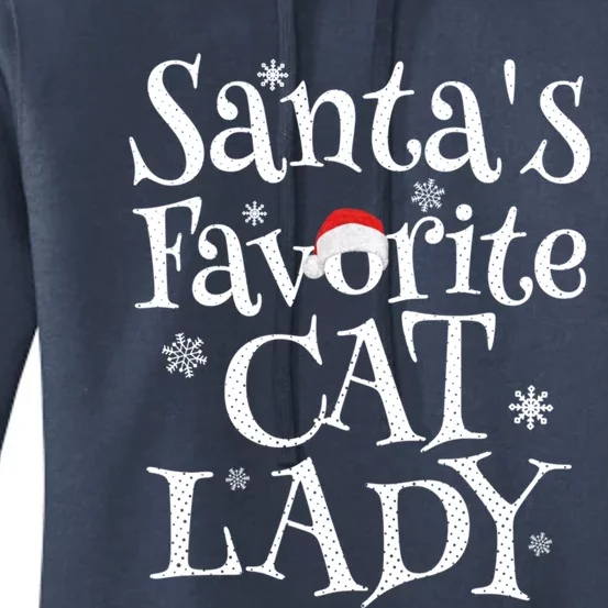 SantaS Favorite Cat Lady Santa Claus Christmas Gift Holiday Meaningful Gift Women's Pullover Hoodie