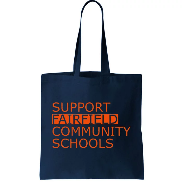 Support Fairfield Community Schools Tote Bag