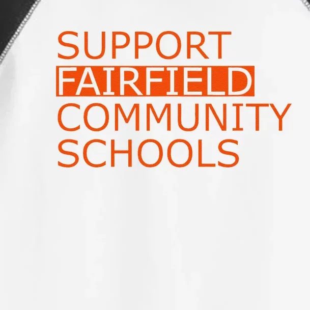 Support Fairfield Community Schools Toddler Fine Jersey T-Shirt