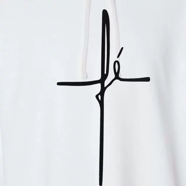 Simple Faith Cross In Portuguese Camiseta Fe Garment-Dyed Fleece Hoodie