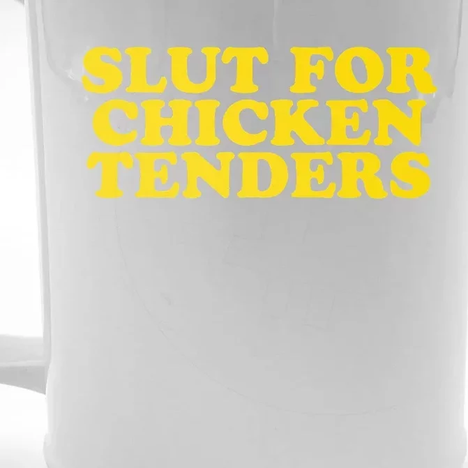 Slut For Chicken Tenders  Funny Gag Gift Front & Back Beer Stein