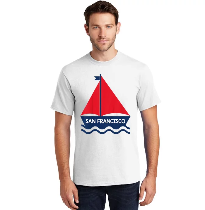 San Francisco California Sailing Boat Souvenir Tall T-Shirt