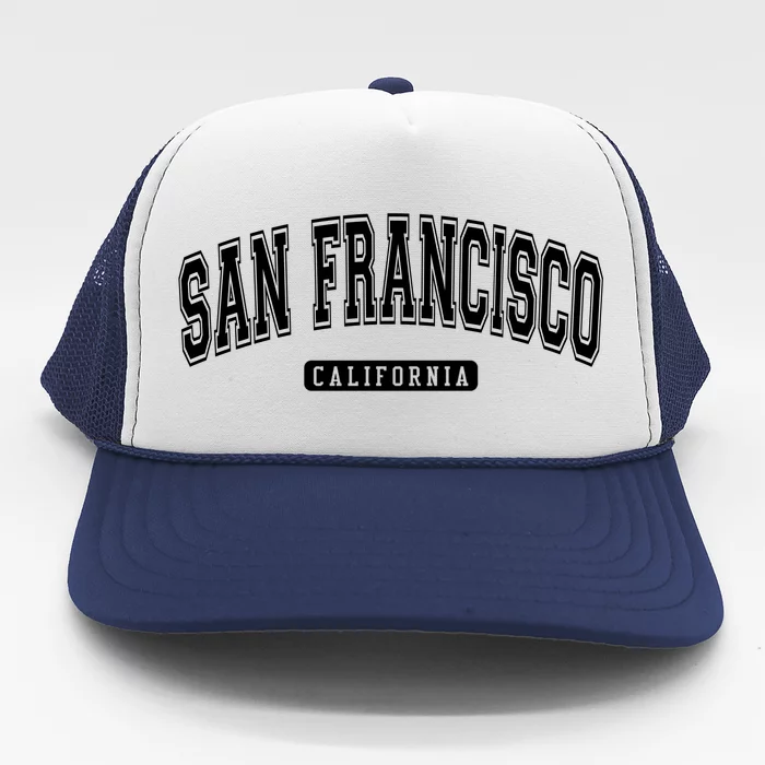 San Francisco California Gift Trucker Hat