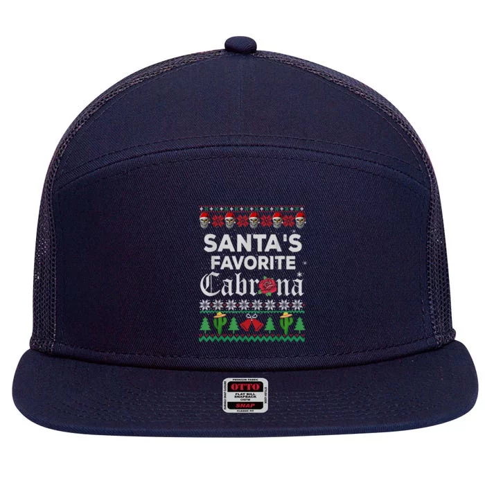 SantaS Favorite Cabrona Ugly Xmas Sweater Funny Santa Skull Gift 7 Panel Mesh Trucker Snapback Hat