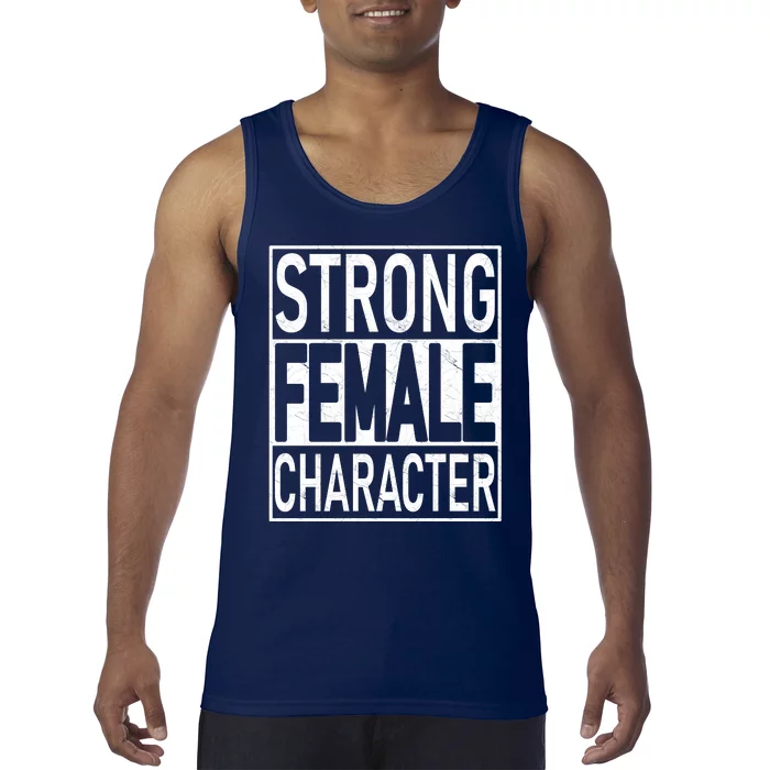 Strong Female Character Tank Top