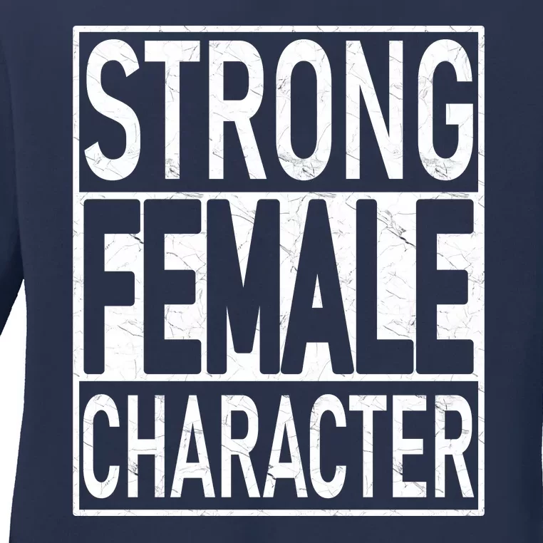 Strong Female Character Ladies Long Sleeve Shirt