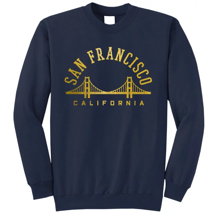 San Francisco California Golden Gate Bridge Vintage Tall Sweatshirt