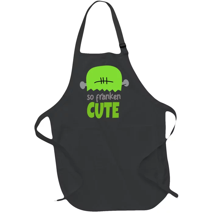 So Franken Cute Frankenstein Halloween Full-Length Apron With Pocket