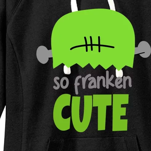 So Franken Cute Frankenstein Halloween Women's Fleece Hoodie