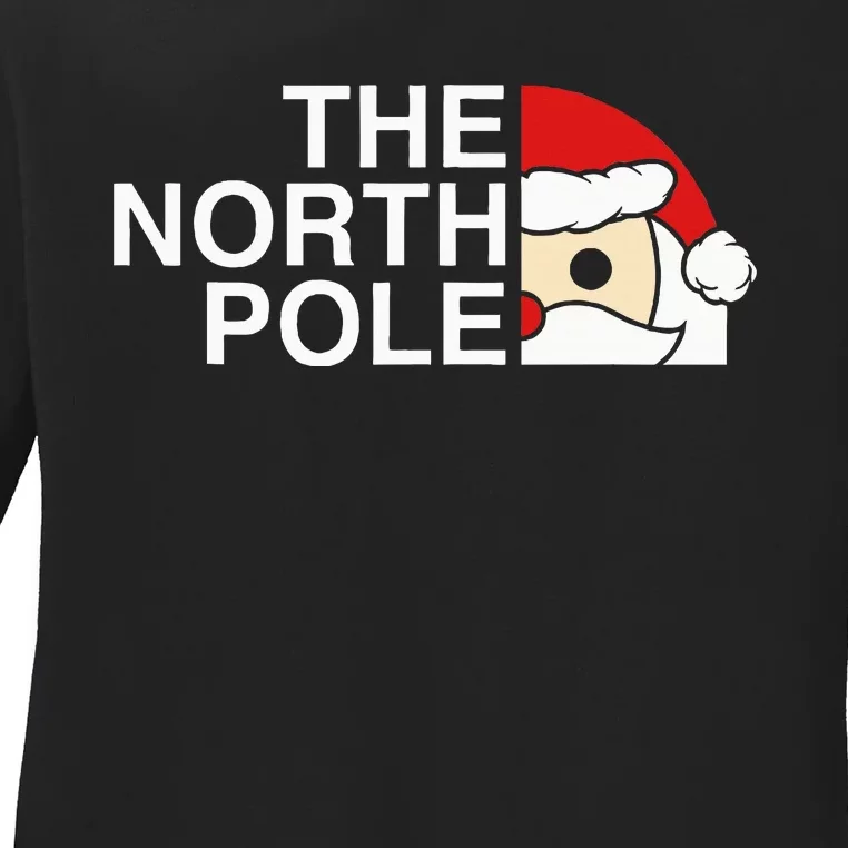 Santa Face Christmas Parody The North Pole Ladies Long Sleeve Shirt