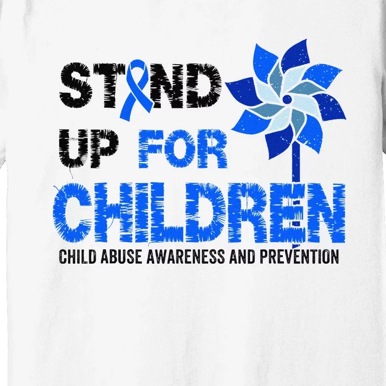 Standup For Children Child Abuse Prevention Awareness Month Gift Premium T-Shirt