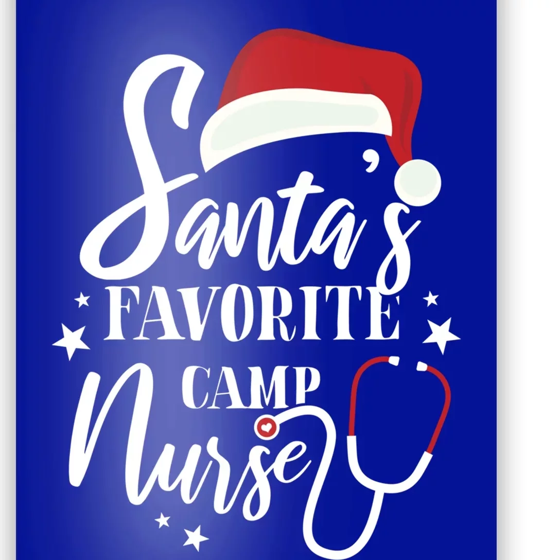 Santa Favorite Camp Nurse Outfit Funny Cute Xmas Gift Poster