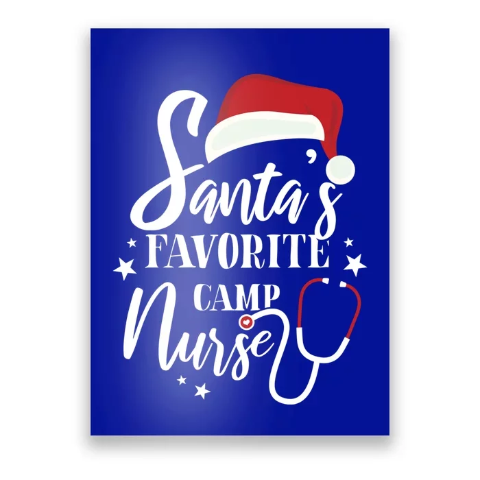 Santa Favorite Camp Nurse Outfit Funny Cute Xmas Gift Poster