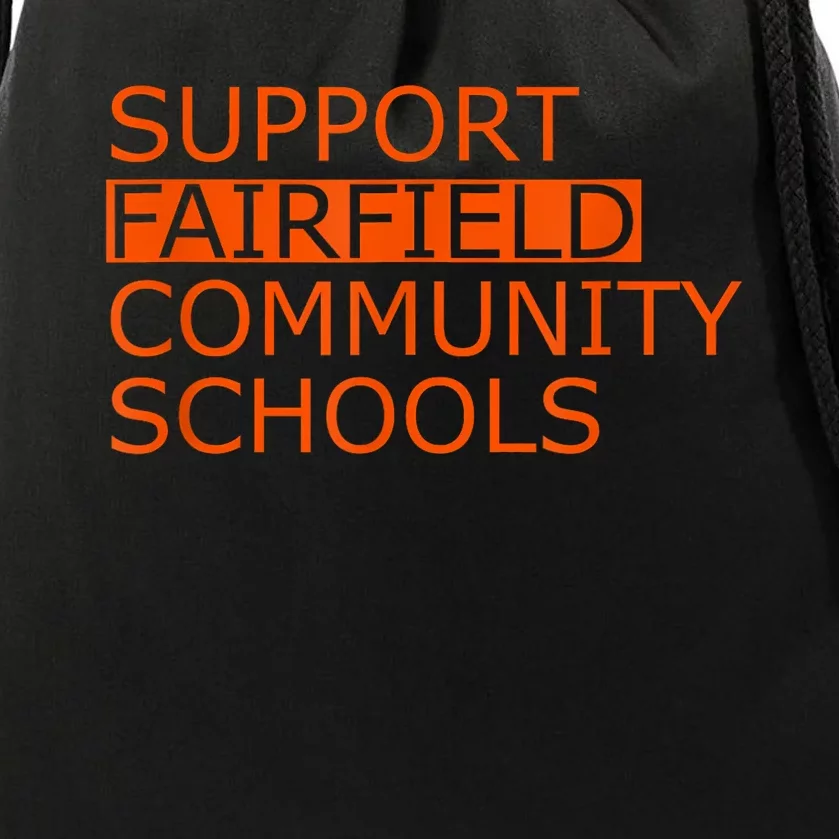 Support Fairfield Community Schools Drawstring Bag