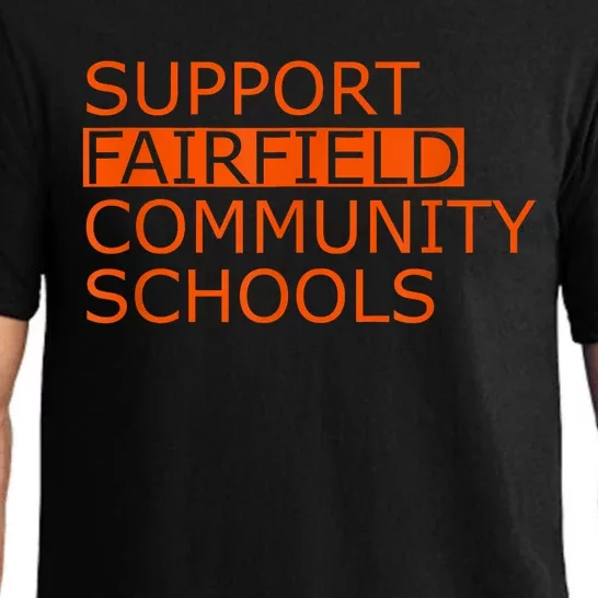 Support Fairfield Community Schools Pajama Set