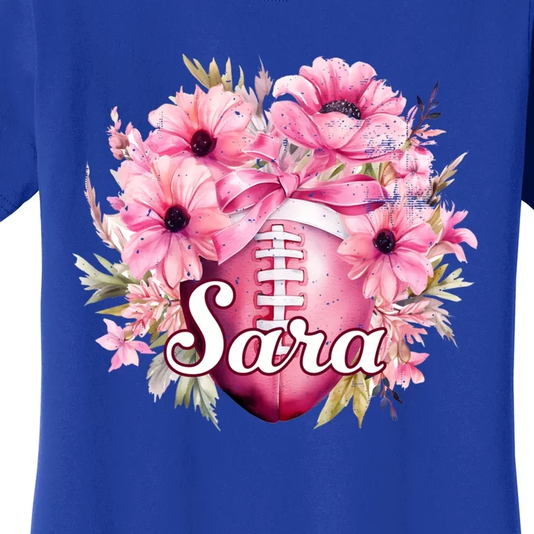 Sara Football Custom Name Great Gift Women's T-Shirt